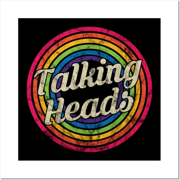 Talking Heads - Retro Rainbow Faded-Style Wall Art by MaydenArt